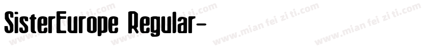 SisterEurope Regular字体转换